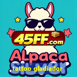 tattoo gladiador